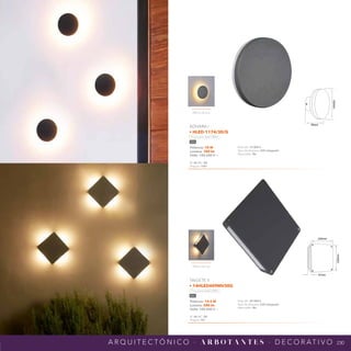 230
A R Q U I T E C T Ó N I C O · A R B O T A N T E S · D E C O R AT I V O
150mm
50mm
220mm
220mm
47mm
Efecto de Luz
Efecto de Luz
Potencia: 10 W
Lumens: 700 lm
Volts: 100-240 V ~
IP: 65 IRC: 80
Ángulo: 106°
Vida útil: 15 000 h
Tipo de lámpara: LED integrado
Atenuable: No
ADHARA I
• HLED-1174/30/G
Luz suave cálida 3 000 K
Gris
Potencia: 14.5 W
Lumens: 580 lm
Volts: 100-240 V ~
IP: 44 IRC: 80
Ángulo: 55°
Vida útil: 20 000 h
Tipo de lámpara: LED integrado
Atenuable: No
TAIGETE II
• 14HLED409MV30G
Luz suave cálida 3 000 K
Gris
 