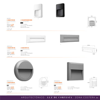 266
*Tecnolite se reserva el derecho de modificar la información sin previo aviso y no se hace responsable por errores u omisiones en este documento. *Lámparas y luminarios no aptos para trabajo de voltaje constante en niveles superiores o inferiores marcados en el producto.
A R Q U I T E C T Ó N I C O · L U Z D E C O R T E S Í A · Z O N A C O S T E R A
NPI-17
HLED-903
90mm
120mm
12mm
B
N
200mm
200mm
55mm
B G
230 mm
80
mm
28 mm
230mm
55mm
Potencia: 1.5 W
Lumens: 120 lm
Volts: 100-127 V ~
IP: 65 IRC: 80
Vida útil: 15 000 h
Tipo de lámpara: LED integrado
Atenuable: No
Ideal para Zona Costera
ANSHAN
• HLED-801/B • HLED-801/G
Luz blanca neutra 4 000 K Luz blanca neutra 4 000 K
Blanco Gris
Potencia: 9.5 W
Lumens: 250 lm
Volts: 100-240 V ~
IP: 65 IRC: 80
Ángulo: 47°
Vida útil: 20 000 h
Tipo de lámpara: LED integrado
Atenuable: No
Ideal para Zona Costera
ANSHAN IV
• HLED-805/S
Luz suave cálida 3 000 K
Gris
Potencia: 9.5 W
Lumens: 250 lm
Volts: 100-240 V ~
IP: 65 IRC: 80
Ángulo: 47°
Vida útil: 20 000 h
Tipo de lámpara: LED integrado
Atenuable: No
ANSHAN V
• HLED-806/S
Luz suave cálida 3 000 K
Gris
Potencia: 1.5 W
Lumens: 60 lm
Volts: 100-240 V ~
IP: 65 IRC: 80
Ángulo: 50°
Vida útil: 15 000 h
Tipo de lámpara: LED integrado
Atenuable: No
Ideal para Zona Costera
AVIOR
• HLED-903/B • 1HLED903MV30N
Luz suave cálida 3 000 K Luz suave cálida 3 000 K
Blanco Negro
 