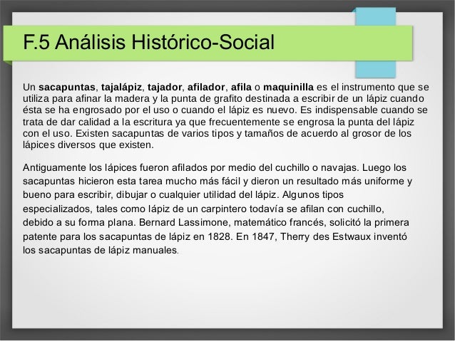 Resultado de imagen para analisis historico del sacapuntas