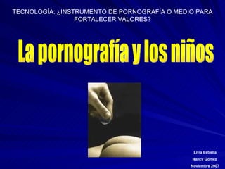 La pornografía y los niños 