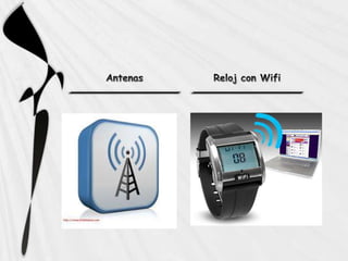 VentajasDesventajasWifiLa comodidad que ofrecen de  conectarse desde distintos puntos dentro de un rango amplio de espacio.Permiten el acceso de múltiples ordenadores sin ningún problema ni gasto en infraestructuraCompatibilidad  total entre dispositivos.Menor velocidad debido a las interferencias y pérdidas de señal.No es compatible con otros tipos de conexiones sin cables como Bluetooth, GPRS, UMTS.La falta de seguridad en este campo.