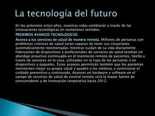 Tecnología del futuro