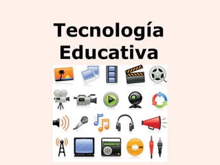 Tecnología
Educativa

 