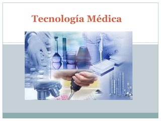 Tecnología Médica 