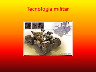 Tecnología militar 