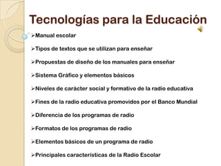 Tecnologías para la Educación ,[object Object]