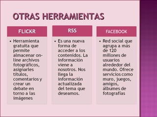 OTRAS HERRAMIENTAS 
