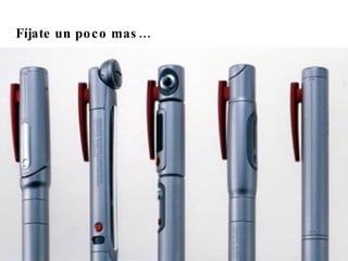 Fíjate un poco mas…