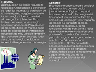 TrabajoSi bien las técnicas y tecnologías también son parte esencial del trabajo artesanal, el trabajo fabril introdujo variantes tanto desde el punto de vista del tipo y propiedad de los medios de producción, como de la organización y realización del trabajo de producción. El alto costo de las máquinas usadas en los procesos de fabricación masiva, origen del capitalismo, tuvo como consecuencia que el trabajador perdiera la propiedad, y por ende el control, de los medios de producción de los productos que fabricaba.Perdió también el control de su modo de trabajar, de lo que es máximo exponente el taylorismo.