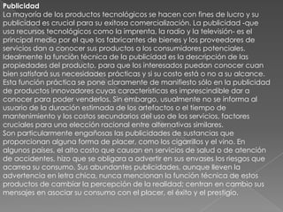  Impactos de la tecnología  ¿Somos lo que producimos? (óleo de Giuseppe Arcimboldo, circa 1563).La elección, desarrollo y uso de tecnologías puede tener impactos muy variados en todos los órdenes del quehacer humano y sobre la naturaleza. Uno de los primeros investigadores del tema fue McLuhan, quien planteó las siguientes cuatro preguntas a contestar sobre cada tecnología particular:36¿Qué genera, crea o posibilita? 