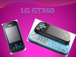 LG GT360 