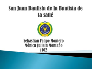 Sebastián Felipe Montero
Mónica Julieth Montaño
1102
 
