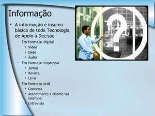 Tecnologia Da Informaçao