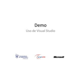Demo Uso de Visual Studio 