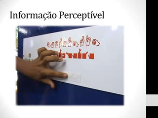 Informação Perceptível
 