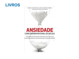 LIVROS
 