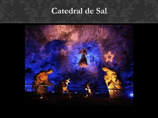 Catedral de Sal
 