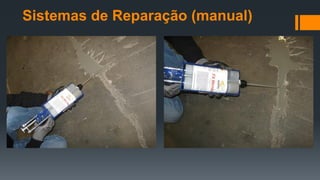 Sistemas de Reparação (manual)
 