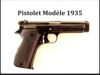 Pistolet Modèle 1935

 