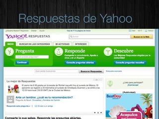 Respuestas de Yahoo
 