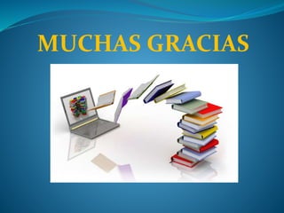 MUCHAS GRACIAS
 