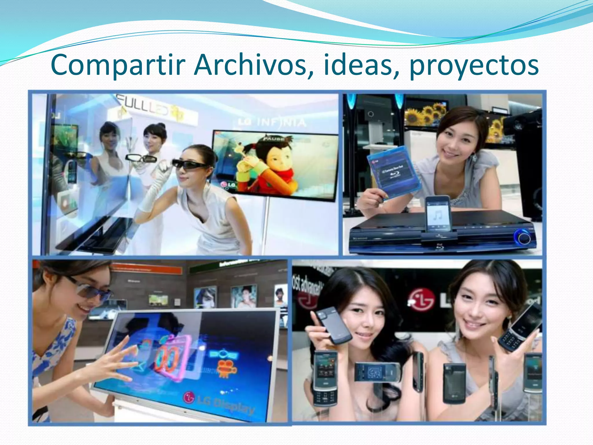 Compartir Archivos, ideas, proyectos