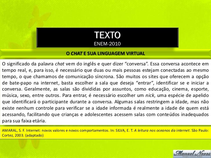 Enem 2010 O Chat E Sua Linguagem Virtual