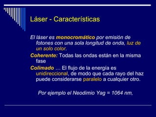 Invención del LáserBase teórica: Emisión espontánea e inducida de la Radiación. En 1916, Albert Einstein  estableció los fundamentos para el desarrollo de los láseres  y de sus predecesores, los máseres (microondas), utilizando la ley de radiación de Max Planck basada en los conceptos de emisión espontánea  e inducida de radiación