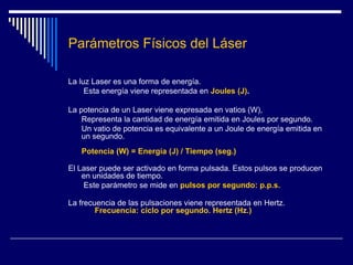 El FotónEmisión estimulada y espontánea 