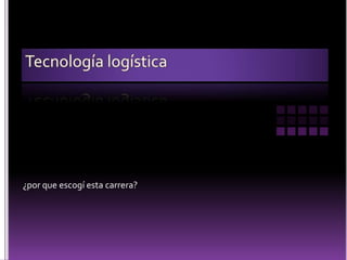 ¿por que escogí esta carrera?