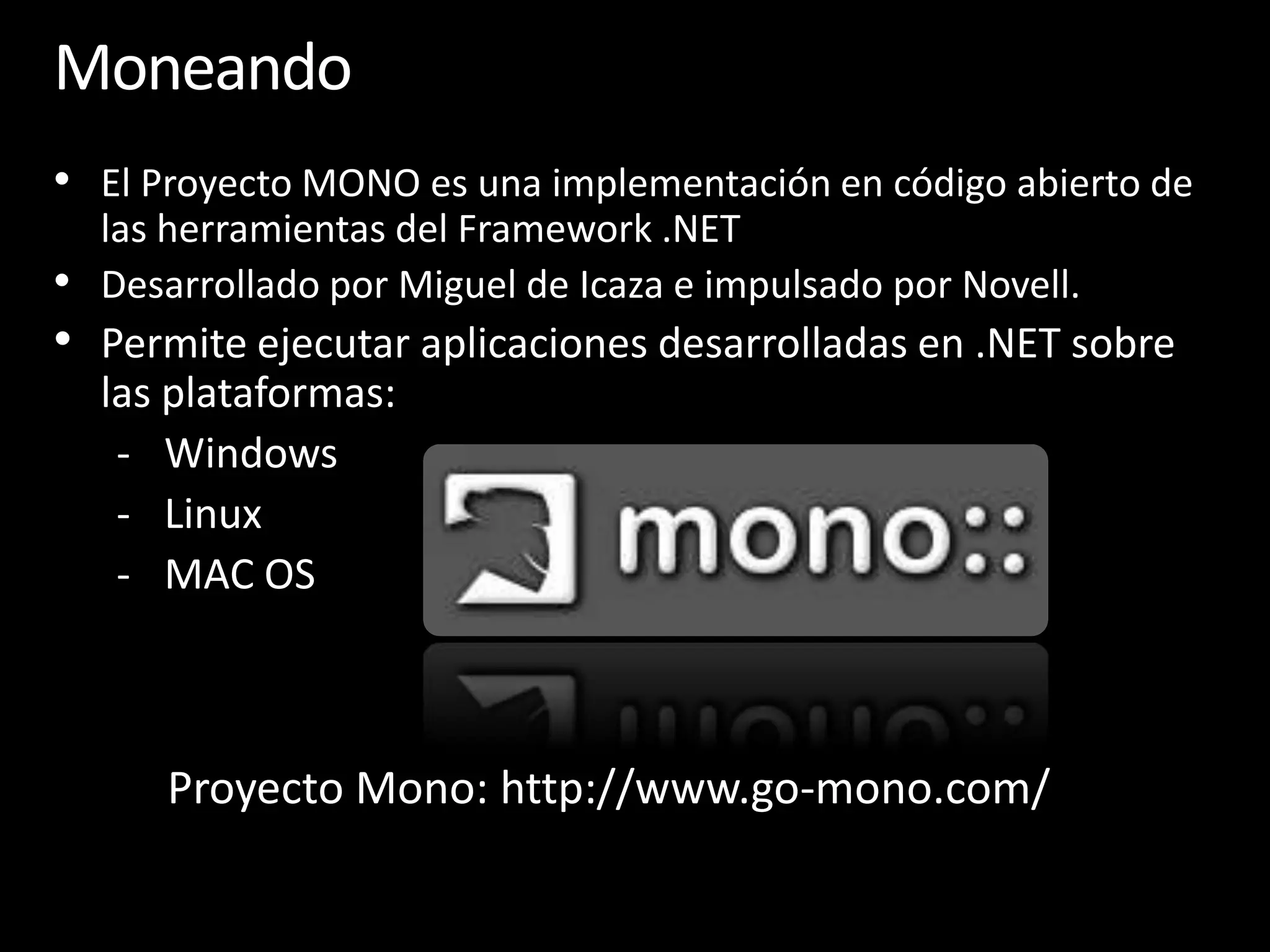 Entorno de Ejecución Robusto y SeguroGestión automática de la memoriaTodos los objetos son administrados por el Garbage CollectorManejo de ExcepcionesFuertemente tipadoSolo casteos segurosInicialización de variables obligatoriaInstalación con Cero ImpactoNo requiere registración en la Registry