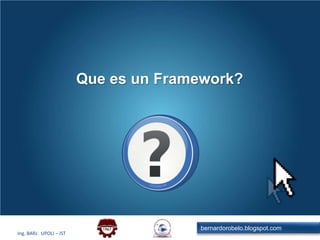 Que es un Framework?