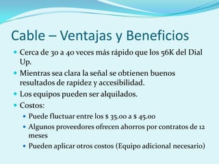 Tecnologias para acceder a Internet