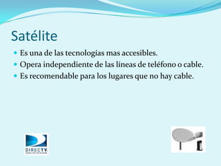 Tecnologias para acceder a Internet