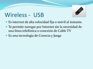 Tecnologias para acceder a Internet