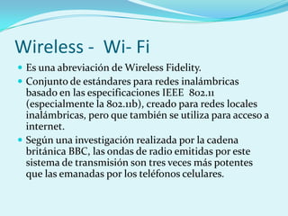 Tecnologias para acceder a Internet