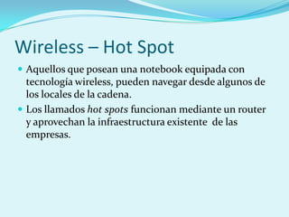 Tecnologias para acceder a Internet