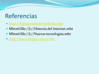 Tecnologias para acceder a Internet