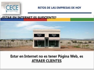 RETOS DE LAS EMPRESAS DE HOY
 