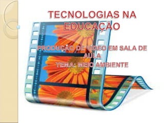 Tecnologias na educação