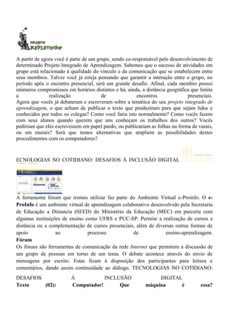 Tecnologias no cotidiano