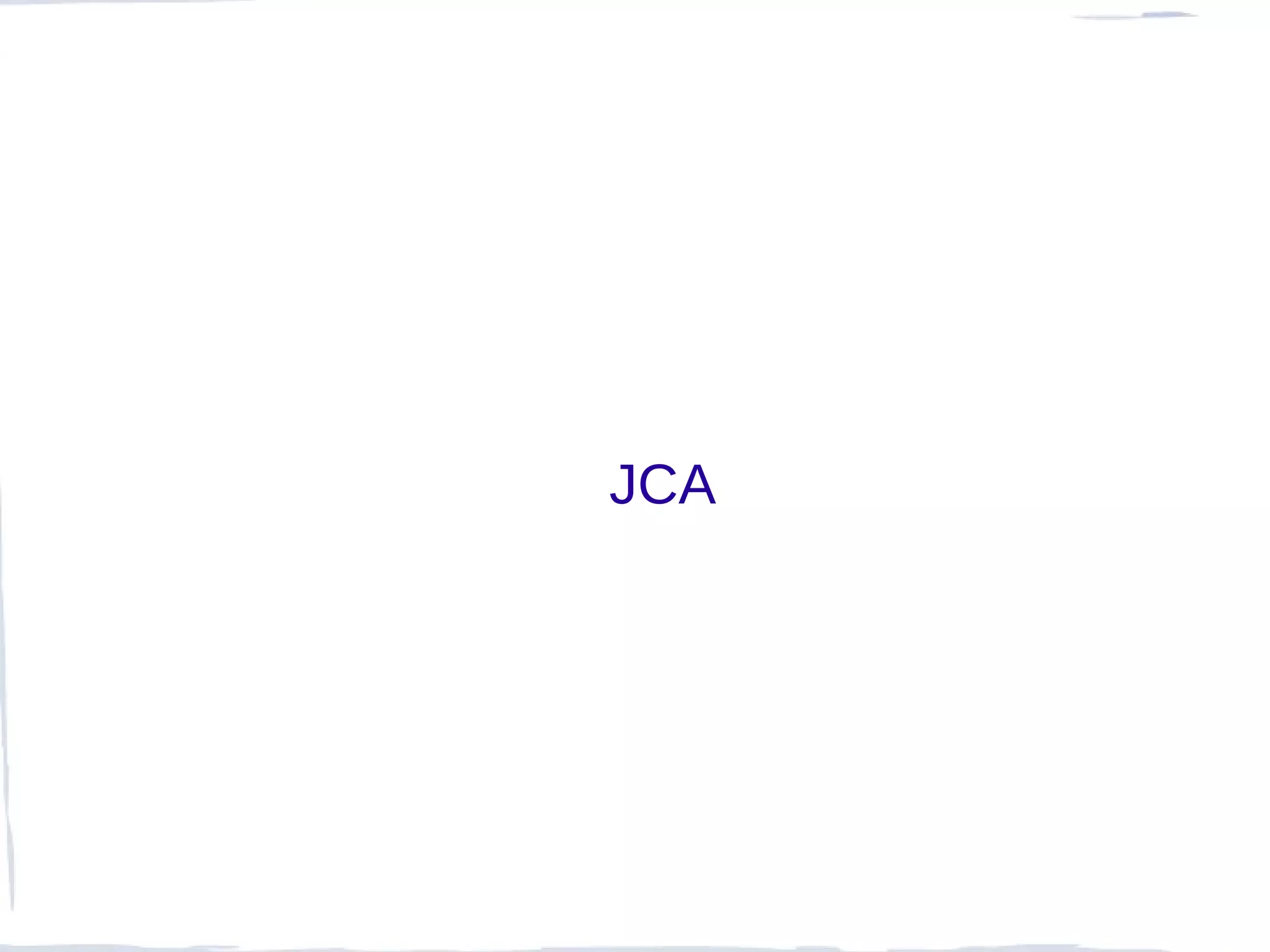JCA
 