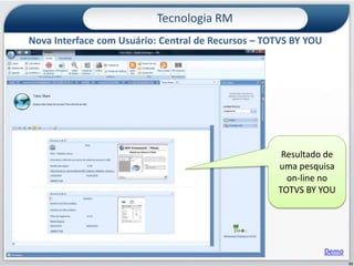  Todos os produtos do ERP RM estão disponíveis juntos no mesmo local