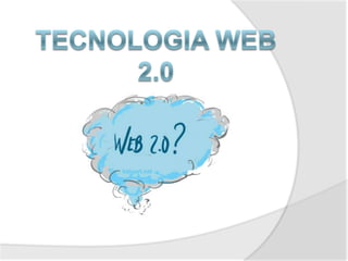 Tecnologia web 2