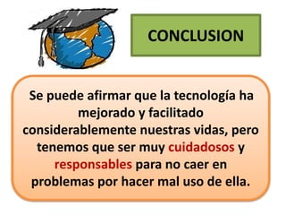 LIMITACIONES
• Distracciones.
• Dispersión
• Pérdida de tiempo
• Informaciones no fiables.
• Dependencia de los demás.
• CIBERDEPENDENCIA
 