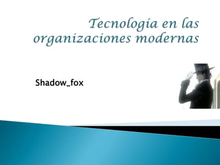 Shadow_fox
 