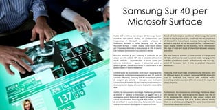 Samsung Sur 40 per
                 Microsofr Surface
     Frutto dell’eccellenza tecnologica di Samsung, leader           Result of technological excellence of Samsung, the world
     mondiale nel settore display, in combinazione con               leader in the display industry, combined with the experience
     l’esperienza di Microsoft in ambito software, è                 of Microsoft in the software industry, Samsung has finally
     finalmente arrivato in Italia Samsung SUR 40 per                arrived in Italy SUR 40 for Microsoft Surface: the new multi-
     Microsoft Surface: il nuovo display multi-touch creato          touch display created for the business, for to revolutionize
     per il business, destinato a rivoluzionare lo stile di lavoro   the style of work and mode of interaction between company
     e le modalità d’interazione tra azienda e cliente.              and client.

     Il nuovo monitor di casa Samsung è costituito da un             The new Samsung monitor at home consists of a large panel
     ampio pannello LCD da 40”, che è possibile utilizzare in        40 "LCD, which can be used in portrait mode - hanging on the
     modo verticale - appendendolo al muro come uno                  wall like a traditional screen - or horizontally with four legs,
     schermo tradizionale - oppure in orizzontale grazie a           which if necessary turn it into a practical interactive
     quattro gambe, che all’occorrenza lo trasformano in un          workbench.
     pratico tavolo di lavoro interattivo.

     Caratterizzato da funzionalità multi-touch d’avanguardia        Featuring multi-touch-edge (simultaneously interacting with
     (interagendo contemporaneamente con ben 52 punti di             52 different points of contact), Samsung SUR 40 allows the
     contatto differenti), Samsung SUR 40 consente all’utente        user to multi-task and interact with multiple media:
     di svolgere più attività e interagire con molteplici            everything simultaneously on different areas of the display by
     contenuti multimediali: il tutto contemporaneamente su          simply fingertips.
     diverse aree del display attraverso il semplice tocco delle
     dita.

     Inoltre, la rivoluzionaria tecnologia PixelSense permette       Furthermore, the revolutionary technology PixelSense allows
     al monitor di “vedere” e riconoscere gli oggetti che vi si      the monitor to "see" and recognize the objects that rely on
     appoggiano sopra. Dotando gli oggetti di tag di superficie      it. By equipping the objects of tags unique surface and
     unici e inconfondibili, Samsung SUR 40 è, infatti, in grado     unmistakable, Samsung SUR 40 is, in fact, able to identify
     di identificarli in maniera wireless, fornendo nello stesso     them in a wireless, providing at the same instant detailed
     istante informazioni detta-gliate su ciascuno di essi.          information about each of them.
12                                                                                                                                      13
 