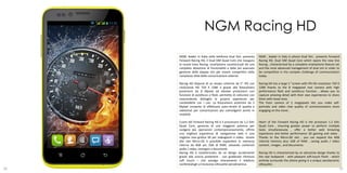 NGM Racing HD
NGM, leader in Italia nella telefonia Dual Sim, presenta
Forward Racing HD, il Dual SIM Quad Core che inaugu...