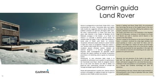Garmin guida
                                 Land Rover
     Garmin è protagonista di Land Rover Chalet 2012, il tour        Garmin is leading Land Rover Chalet 2012, the promotional
     promozionale che porta i fuoristrada della casa inglese         tour that brings the terrain of the English house in the most
     nelle località più suggestive dell’arco alpino offrendo al      picturesque locations in the Alps offering the audience a day
     pubblico presente una giornata all’insegna dello sport,         of sports, relaxation and exclusivity.
     del relax e dell’esclusività. Lo Chalet Land Rover tour         The Chalet Land Rover tour in the Dolomites in San Barebbe
     parte nelle Dolomiti a San Virgilio di Barebbe (15-19           Virgil (15-19 February), continues in Val D'Aosta in La Thuile
     febbraio), prosegue in Val D’aosta a La Thuile (1-4             (1-4 March) and ends in Sestriere (22-25 March) in the
     marzo) e si conclude a Sestriere (22-25 marzo) nel              context of the Way Galaxy.
     contesto della Via Lattea. Il tour si basa sulla presenza a     The tour is based on the presence on the track of Chalet Land
     bordo pista di Chalet Land Rover, un container                  Rover, a container recovered by using large windows and
     recuperato utilizzando ampie vetrature e pareti rivestite       wood paneling to create a cozy haven for skiers, and not
     in legno per creare un accogliente rifugio per sciatori, e      present in the village tour. Visitors can warm up by the large
     non, presenti nelle località del tour. I visitatori potranno    fireplace, pool and sunning in the sun on the terrace, sipping
     riscaldarsi davanti all’ampio camino, sdraiarsi nel             a hot drink accompanied by local specialties in the open bar
     solarium all’aperto e in terrazza, sorseggiare una              or to undertake an exercise and stretching pre-ski under the
     bevanda calda accompagnata da specialità tipiche                guidance of a personal trainer.
     nell’open bar oppure dedicarsi ad attività di ginnastica
     presciistica e di stretching sotto la guida di un personal
     trainer.
     Ovviamente, la vera attrazione dello chalet è la                Obviously, the real attraction of the chalet is the ability to
     possibilità di confrontarsi con la qualità e le performance     deal with the quality and performance of off-road Land
     dei fuoristrada Land Rover, dotati di navigatori Garmin         Rover, with Garmin navigators for a test drive that becomes a
     per un test drive che diventa una sfida di abilità e di         challenge of skill and guidance to all participants, according
     guida per tutti i partecipanti, secondo un concept che          to a concept that combines technology and taste for
     coniuga tecnologia e gusto dell’avventura..                     adventure.

     Grazie alla partecipazione a questo tour, Garmin conta di       By participating in this tour, Garmin plans to get involved in a
     arrivare a coinvolgere un migliaio di ospiti nei 12 giorni di   thousand guests in the 12 days of operation with over 15000
     attività con oltre 15000 contatti visivi previsti.              eye contact provided.
78                                                                                                                                  79
 