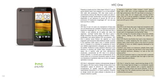 HTC One
      Presenta un quad-core da 1.5GHz Super 4-PLUS-1™ con un          It features a quad-core 1.5GHz 4-Super-1 PLUS™ Battery
      quinto Battery Saver Core integrato e un 12-Core NVIDIA®        Saver with a fifth and a 12-Core Integrated Core NVIDIA®
      GPU dalle alte prestazioni. HTC One vanta anche un              GPU high performance. One HTC also boasts an amazing 4.7
      sorprendente schermo HD 720p da 4.7 pollici con vetro 3-        inch screen 720p HD 3-D shaped glass Corning Gorilla™
      D sagomato Corning™ Gorilla Glass. HTC One X sarà inoltre       Glass. One HTC X will be available in selected markets with
      disponibile in una selezione di mercati 4G LTE con un           LTE 4G LTE processor Qualcomm Snapdragon™ S4 with a
      processore LTE Qualcomm Snapdragon S4™ con una cpu              dual-core CPU up to 1.5GHz.
      dual-core fino a 1.5GHz.

      HTC One S                                                       HTC One S
      HTC One S è per chi vuole uno smartphone di fascia alta         One HTC S is for those who want a high-end smartphone with
      con una dimensione più compatta. Presenta un processore         a more compact size. S4 has a Qualcomm Snapdragon
      Qualcomm Snapdragon S4 con una CPU dual-core fino a             processor with a dual-core CPU up to 1.5GHz. and a 4.3 inch
      1.5GHz. e uno schermo da 4.3 pollici con vetro 3-D              screen with 3-D shaped glass Corning Gorilla™ Glass.
      sagomato Corning™ Gorilla Glass. HTC One S porta il             One HTC S brings the innovative design of the body unibody
      design innovativo del corpo unibody di metallo a 7.9mm ,        metal 7.9mm, making it the slimmest HTC phone ever
      rendendolo il più sottile telefono HTC mai prodotto. HTC        produced.
      One S ostenta nuove finiture che segnano un nuovo               One S HTC flaunts new finishes that mark a new milestone in
      traguardo nell'innovazione della telefonia mobile. La prima     innovation in mobile telephony.The first surface is a very
      è una superficie molto opaca, nera, in metallo ceramica         opaque, black, metal ceramic which is the result of a process
      che è il risultato di un processo di ossidazione di micro       of oxidation of micro arc (MAO) originally developed to be
      arco (MAO) originariamente sviluppato per essere usato          used in satellites.
      nei satelliti. Trasforma il corpo unibody in alluminio in una   Transform your body in an aluminum unibody frame super
      struttura in ceramica dai cristalli super compatti molto        compact ceramic crystals very dull which is four times harder
      opaca che è quattro volte più dura dell'alluminio               than anodized aluminum, allowing S to look at One HTC
      anodizzato, consentendo ad HTC One S di sembrare                always perfect.
      sempre perfetto. La seconda porta l'anodizzazione ad un         The second anodization leads to a new level with a patented
      nuovo livello con un processo brevettato capace di creare       process that creates a gradiante fade from light to dark that
      una dissolvenza di gradiante dalla luce al buio che appare      appears beautiful and refined.
      splendida e ricercata.

      HTC One V: Utilizzando il classico e pluripremiato design di    HTC One V: Using the classic, award-winning design of HTC,
      HTC Legend, HTC One V porta il design di fascia alta in uno     HTC V One brings high-end design in a smartphone capable
      smartphone capace di attrarre un vasto pubblico e               of attracting a wide audience and a superior experience
      un'esperienza di qualità superiore attraverso una               through an amazing camera and sound authentic. It has an
      sorprendente fotocamera e un suono autentico. Presenta          iconic design from the unibody aluminum body which shows
      un design iconico dal corpo unibody in alluminio da cui         craftsmanship and quality.
      traspare maestria e qualità.
124                                                                                                                              125
 